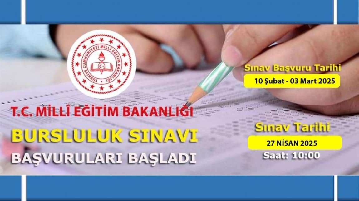 2025 BURSLULUK SINAVI BAŞVURULARI BAŞLADI